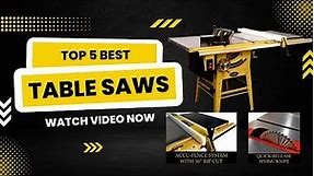 Table Saw || 5 Best Table Saws in 2022 || Buying Guide
