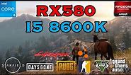 I5 8600k + RX 580 | TEST IN 8 GAMES | IN 2023