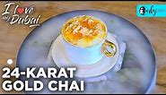 24-Karat Gold Infused Karak Tea in Dubai | I Love My Dubai S2 E8 | Curly Tales