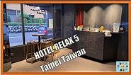 HOTEL RELAX 5 TAIPEI TAIWAN Taipei Main Station Roaders Hotel Hinoen Hotel Taoyuan Airport MRT