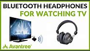 How to Use Avantree HT4189 - The Best Bluetooth Transmitter and Headphone set for TV