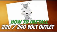 How To Install a 220 Volt Outlet