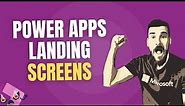 Canvas Power Apps - Create A Landing Screen