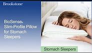BioSense® Slim-Profile Pillow for Stomach Sleepers