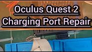 Oculus Quest 2 Charging Port Repair
