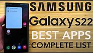 Best Apps for Samsung Galaxy S22 - The Complete List