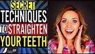 How to Straighten Your Teeth at Home Without Braces: Hidden Secret Techniques