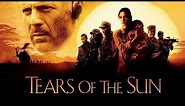 Tears of the Sun 2003 Hollywood Movie | Bruce Willis | Monica Bellucci | Full Facts and Review