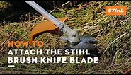 Attaching the STIHL Brush Knife 250mm Cutting Blade | How To