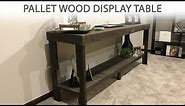 Pallet Wood Display Table | How To Make