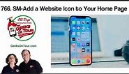 How to Add a Website Icon to a Phone's Home Page Tutorial Video 766