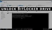 Unlock BitLocker Drive From Command Prompt Without Recovery Key