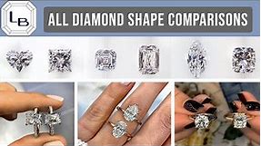 Every Diamond Shape Comparison: A Complete Guide