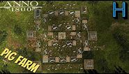 Pig farm LAYOUT with SILOS - Anno 1800 Let's play Sandbox EP 5 [All DLC]