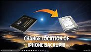 How to Change iTunes Backup Location of iPhone on Windows [Tutorial]