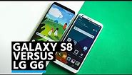 Samsung Galaxy S8 vs. LG G6: comparativo