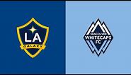HIGHLIGHTS: LA Galaxy vs. Vancouver Whitecaps FC | July 30, 2023