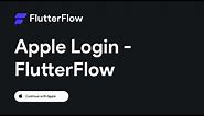 Apple Sign In | FlutterFlow Tutorial