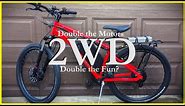 Two Wheel Drive Ebike - Double the Power, Double the Fun ?