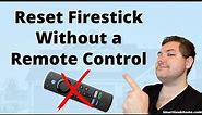 How to Reset Your Firestick Without a Remote (Quick and Easy!)