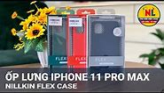 Ốp lưng iPhone 11 Pro Max Nillkin Flex Case