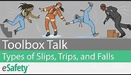 2 Minute Toolbox Talk: Types of Slips, Trips, and Falls