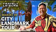 Beautiful Tour of Waikiki, Hawaii | City Landmark Walking Tour | Walk with Travel+Leisure