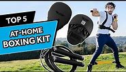 Top 5 Best Boxing Equipment for At Home Workouts