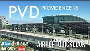 Airport Quick Look | PVD / Providence, RI | T.F. Green Airport | May-2018 | New England / Boston