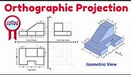 Orthographic Projection from isometric view in Engineering drawing