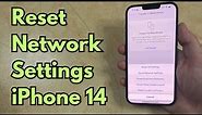 How to Reset Network Settings on iPhone 14