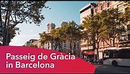 Passeig de Gràcia in Barcelona