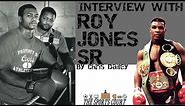 Roy Jones Sr. on his son vs Mike Tyson + more | The Sports Court with Chris Dailey
