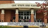 Virginia student creates meme of George Floyd's death to celebrate football win