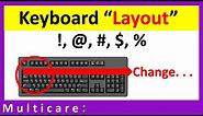 How to change keyboard layout to fix problem of typing special character
