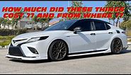 How much did these mods /accessories cost for the Toyota Camry gen8? Walkaround and review + Lasfit