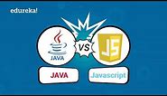 Java vs JavaScript | Difference between Java and JavaScript | Edureka