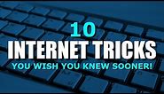 10 Internet Tricks You Wish You Knew Sooner! (Easy)