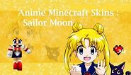 Minecraft Skins Top 10 Anime Girl Skins For Sailor Moon Characters