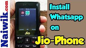 How to install and use Whatsapp on Jio Phone | KaiOS