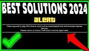 GTA 5 Online How To Fix Files Required To Play GTA Online Could Not Be Downloaded 2024 PS, PC, Xbox