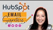 How to Use HubSpot Email Signature Generator ✏️ - in a 5 MINS!