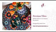 Persian Tiles - The Octagon Rounds 1-5