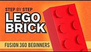 How to 3D Model a Lego Brick - Learn Autodesk Fusion 360 in 30 Days: Day #1