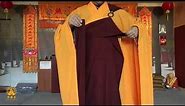 How to put on and take off a Chinese Buddhist monk robe (七衣 Qi Yi)