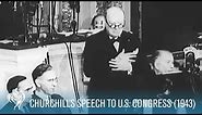 Sir Winston Churchill's Fighting Speech To U.S. Congress (1943) | British Pathé