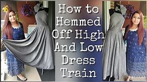 How To Hemmed Off High and Low Dress Train / Prom Dress Alterations