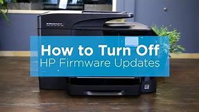 How to Turn Off HP Firmware Updates