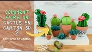 Comment faire un Cactus en Carton 3D