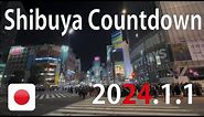 [4K] New Year's Eve 2024 Tokyo Shibuya Countdown 1 Jan 2024 (Shibuya Crossing) [Japan Travel Guide]